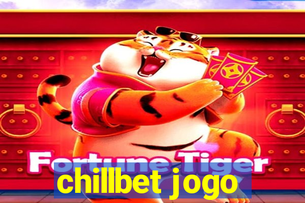 chillbet jogo